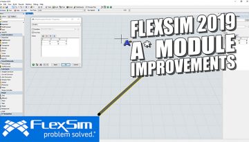 FlexSim 2019: AStar Module Improvements