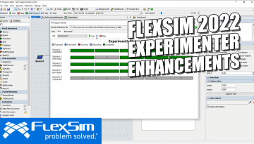 FlexSim 2022: Experimenter
