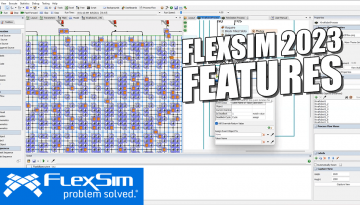 FlexSim 2023 Features