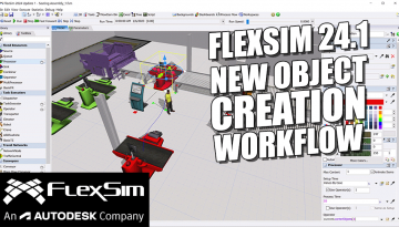 FlexSim 24.1 Object Creation Workflow