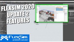 FlexSim 2020 Update 2 Features