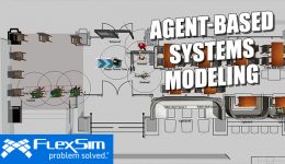 FlexSim Agent Systems for Agent-Based Modeling
